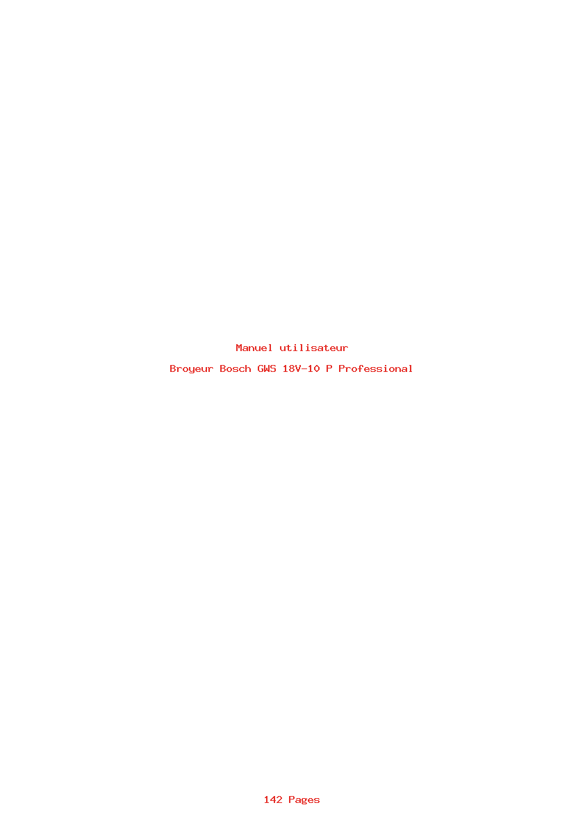 Page 1 de la notice Manuel utilisateur Bosch GWS 18V-10 P Professional