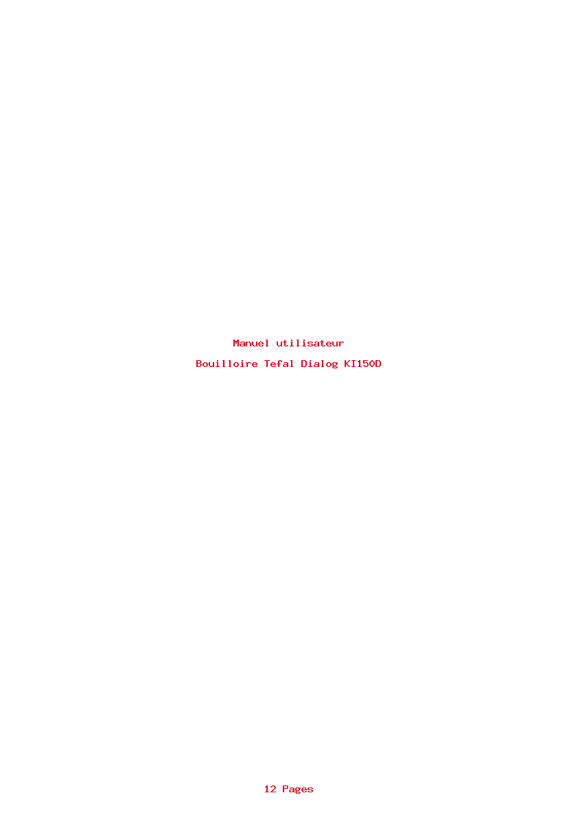 Page 1 de la notice Manuel utilisateur Tefal Dialog KI150D
