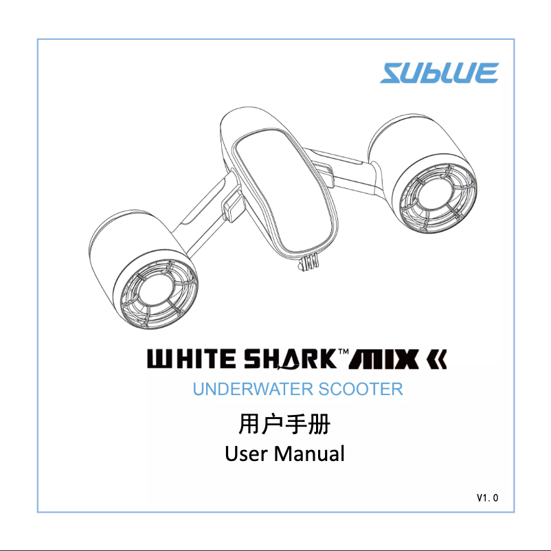 Page 1 de la notice Manuel utilisateur Sublue WhiteShark Mix