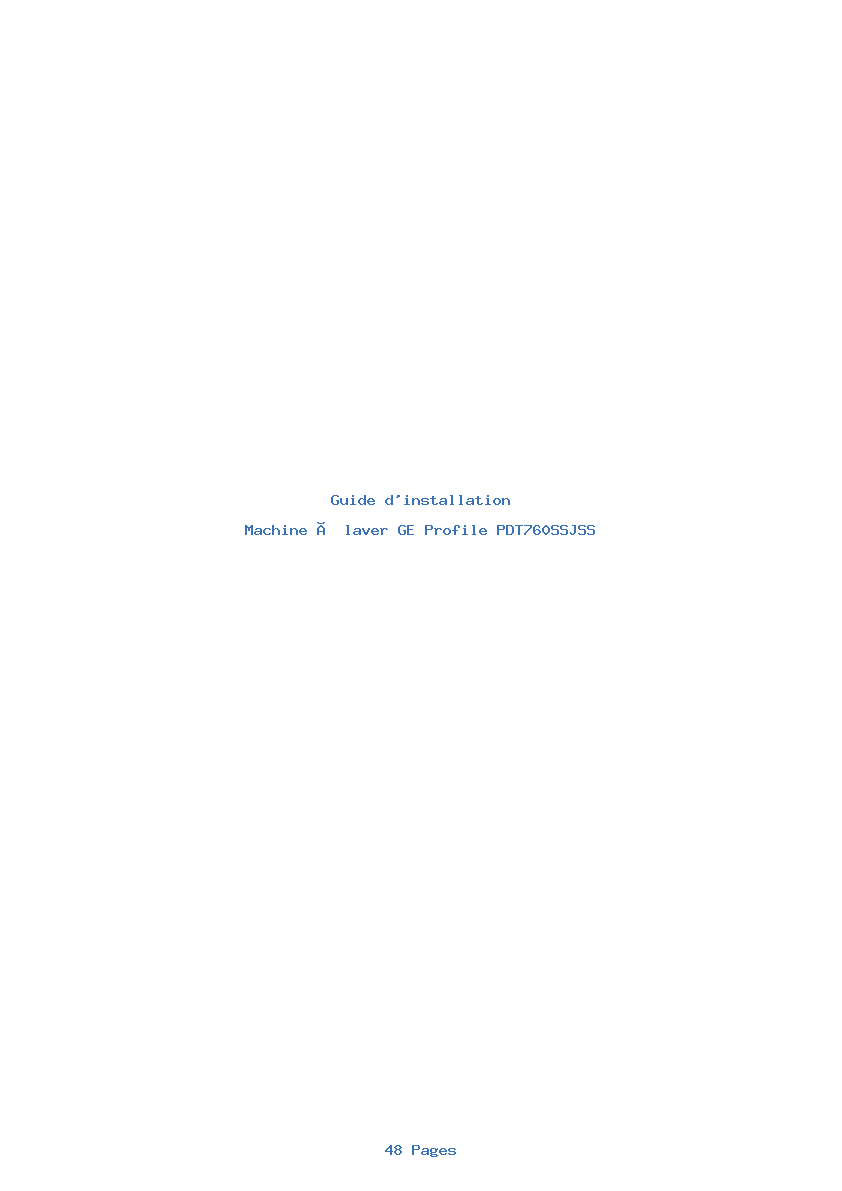 Page 1 de la notice Guide d'installation GE Profile PDT760SSJSS