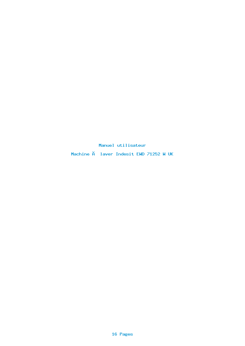 Page 1 de la notice Manuel utilisateur Indesit EWD 71252 W UK