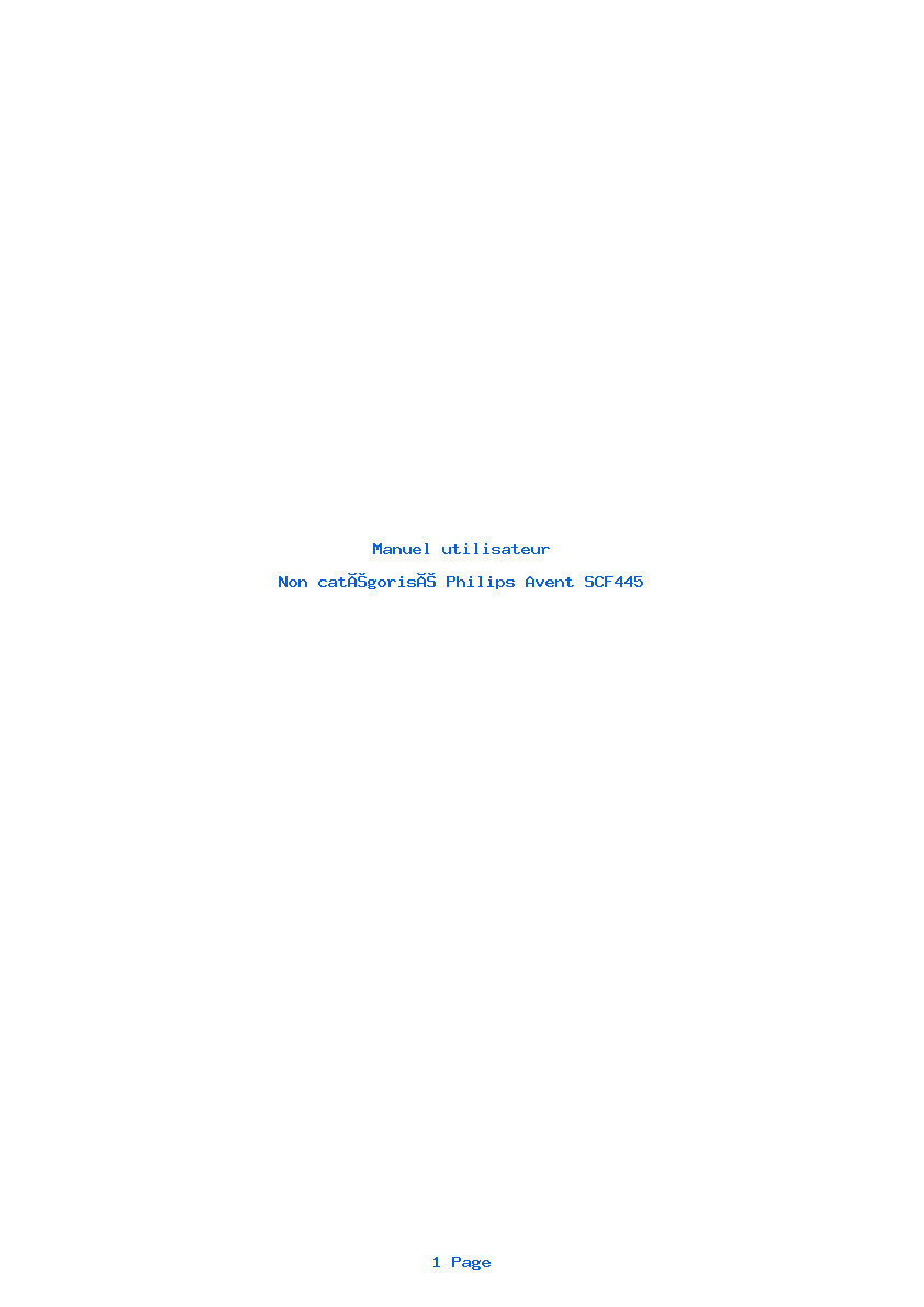 Page 1 de la notice Manuel utilisateur Philips Avent SCF445