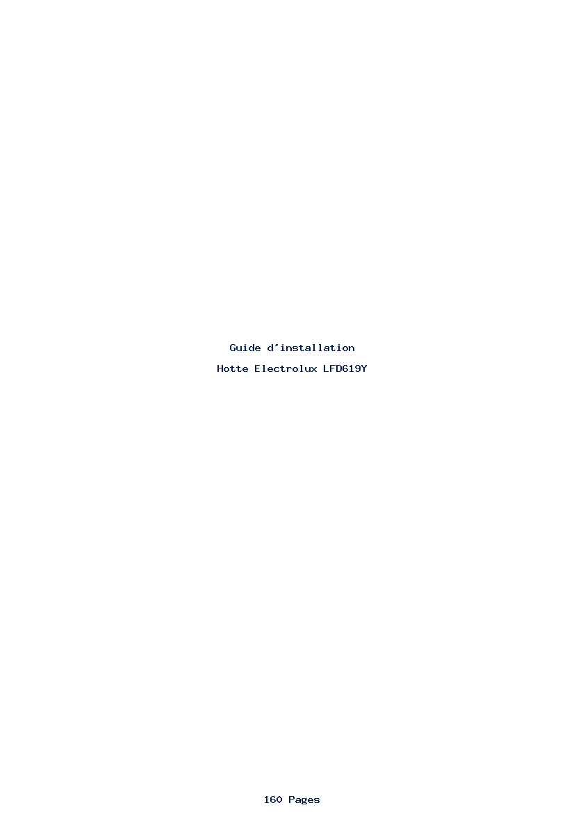 Page 1 de la notice Guide d'installation Electrolux LFD619Y