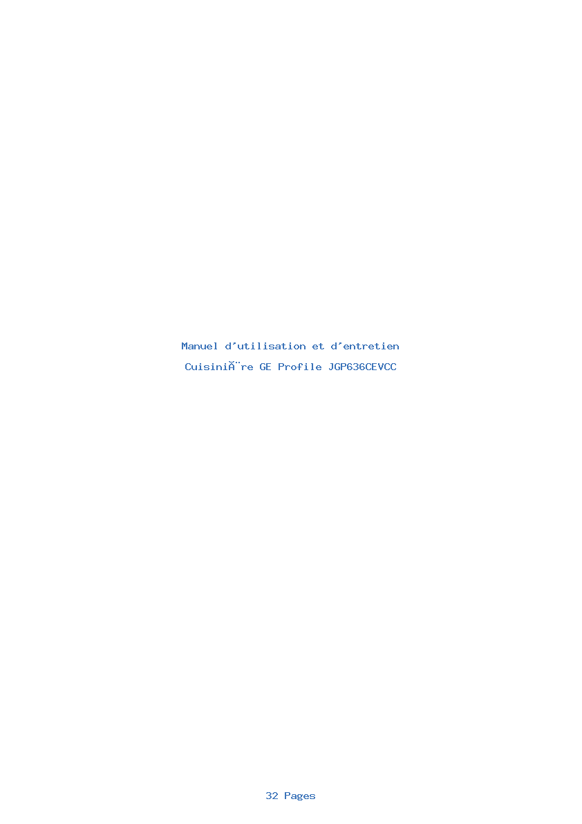 Page 1 de la notice Manuel d'utilisation et d'entretien GE Profile JGP636CEVCC