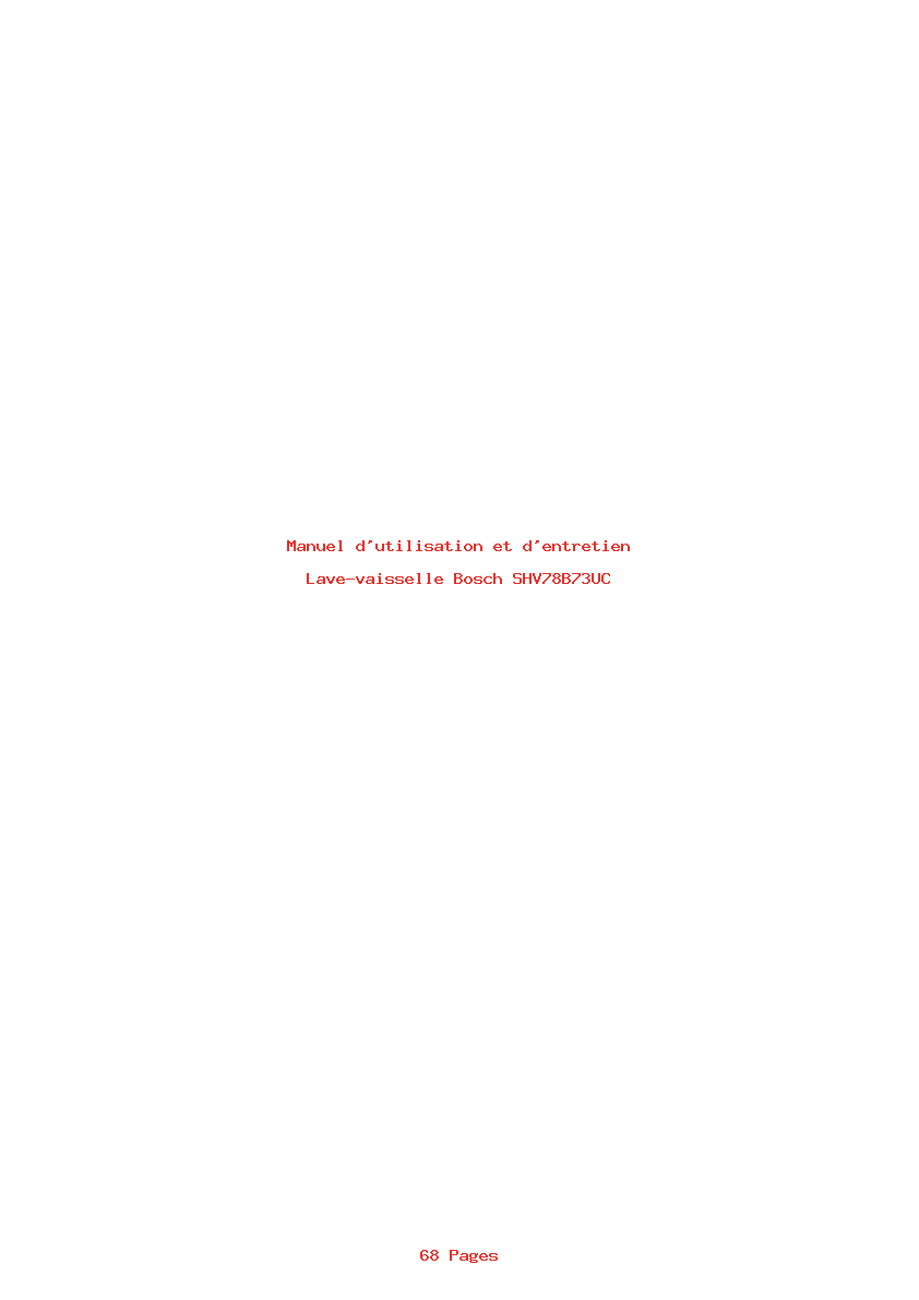 Page 1 de la notice Manuel d'utilisation et d'entretien Bosch SHV78B73UC