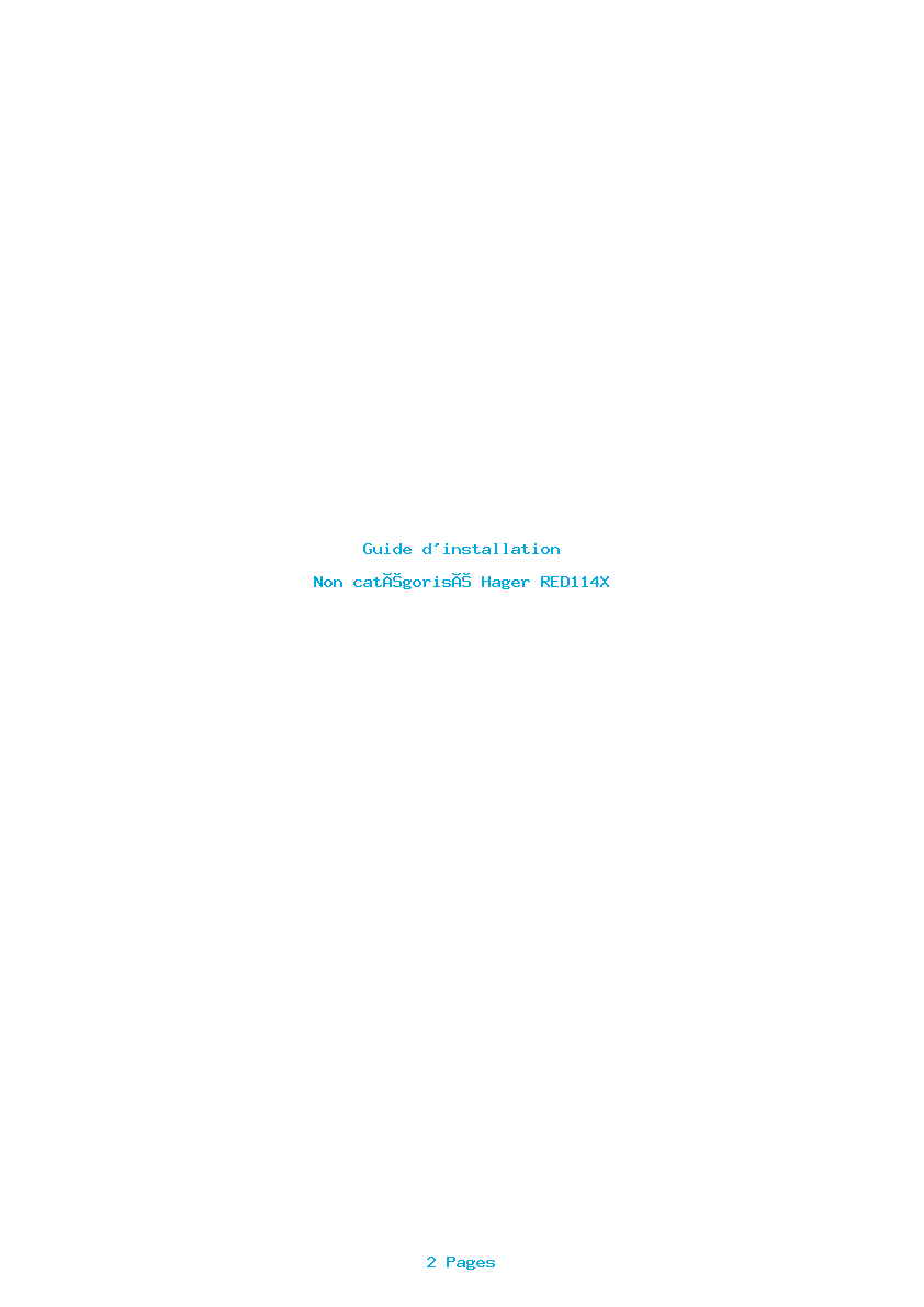 Page 1 de la notice Guide d'installation Hager RED114X