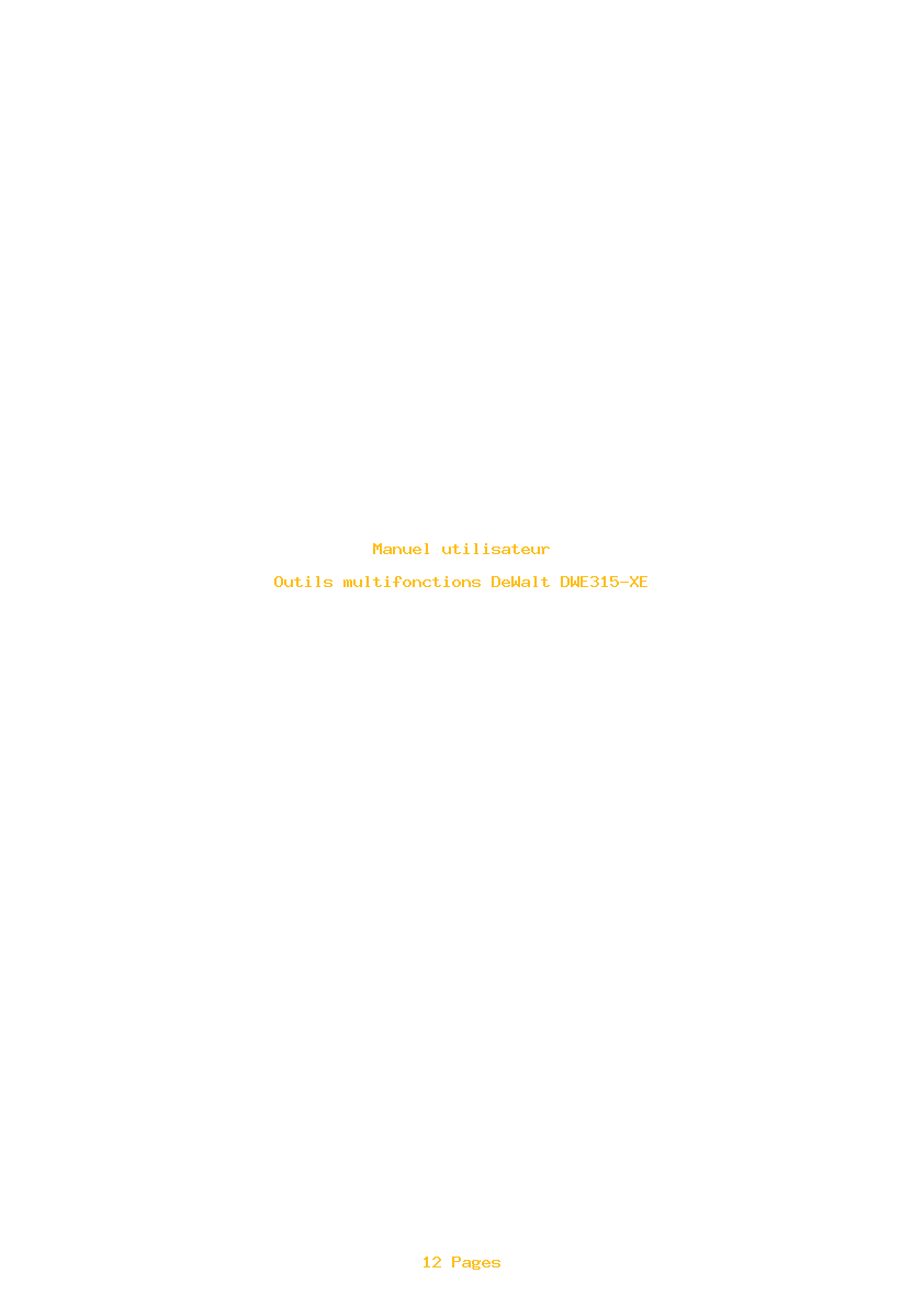 Page 1 de la notice Manuel utilisateur DeWalt DWE315-XE
