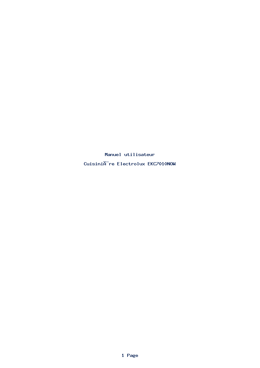Page 1 de la notice Manuel utilisateur Electrolux EKC7010NOW