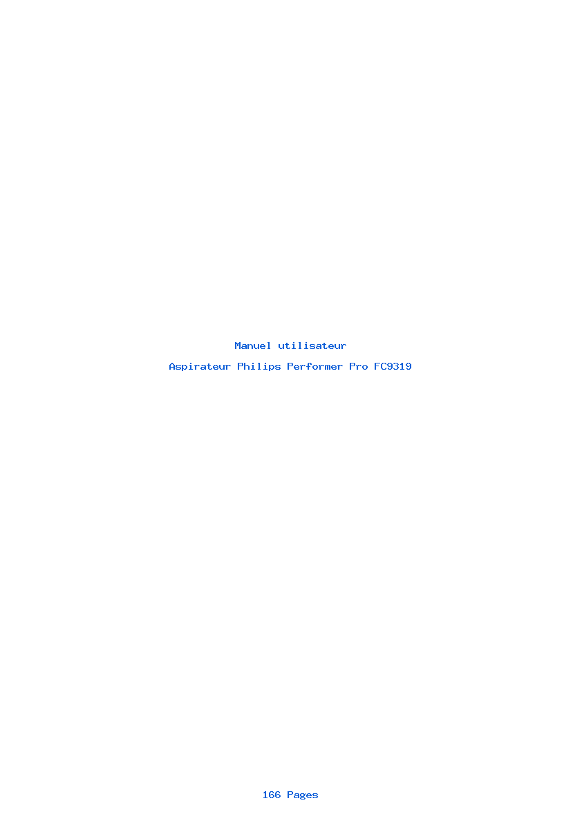 Page 1 de la notice Manuel utilisateur Philips Performer Pro FC9319