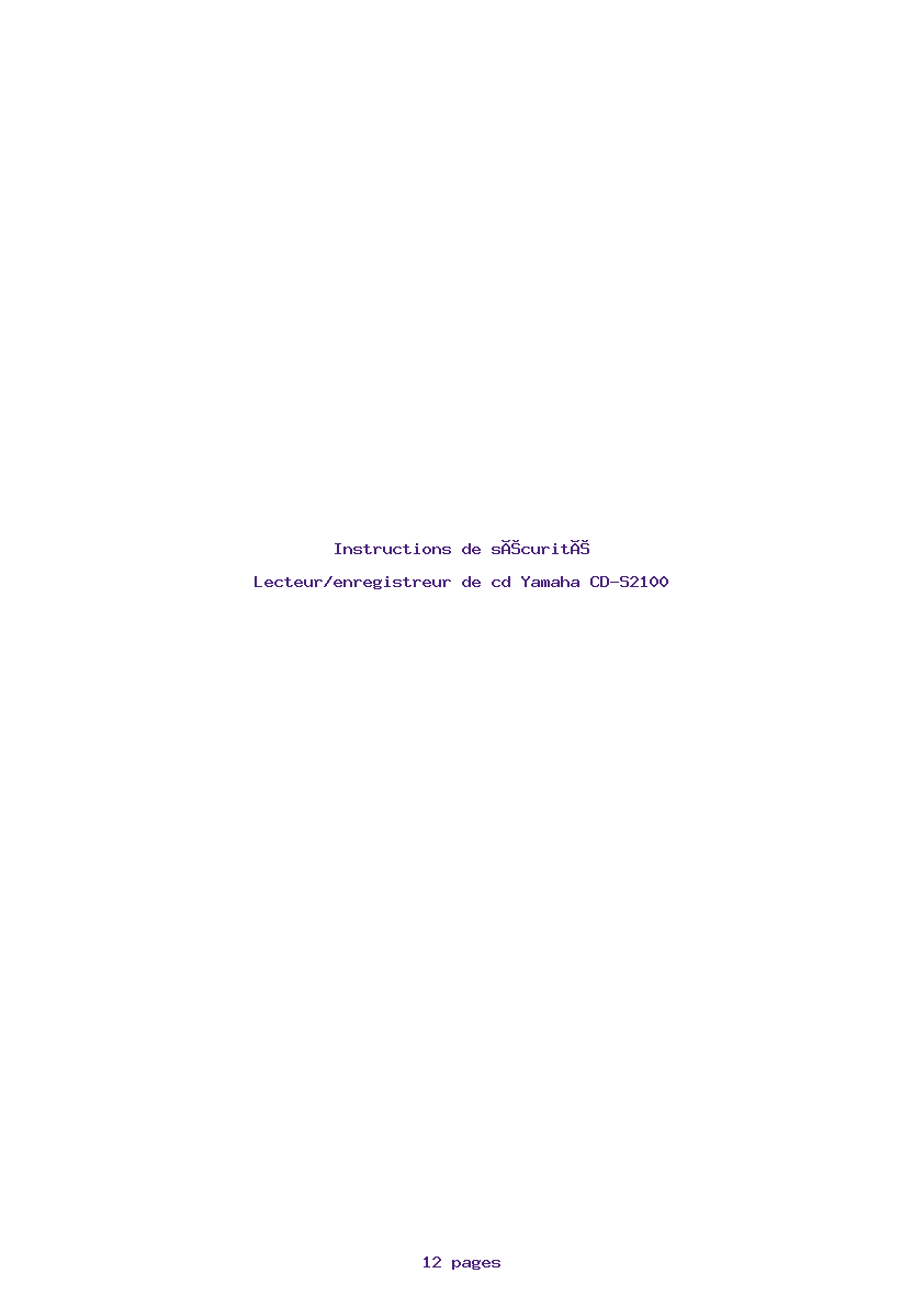 Page 1 de la notice Instructions de sécurité Yamaha CD-S2100