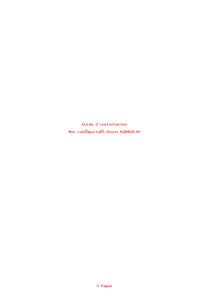 Page 1 de la notice Guide d'installation Bosch KGN46XL40