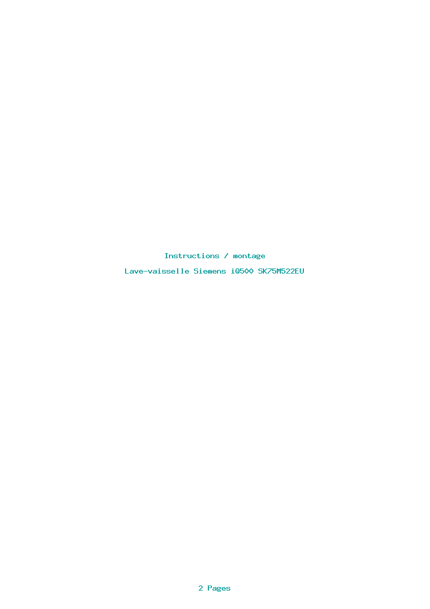 Page 1 de la notice Instructions / montage Siemens iQ500 SK75M522EU
