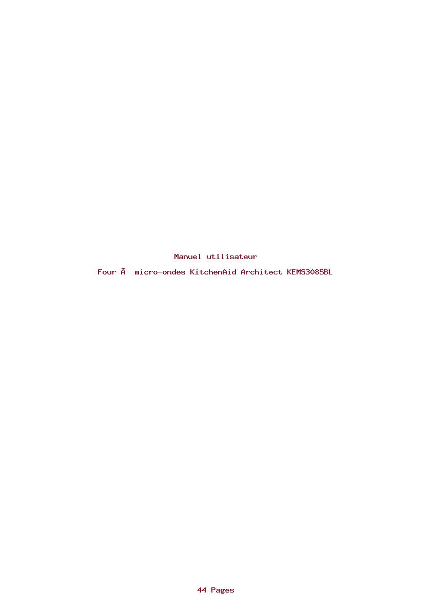 Page 1 de la notice Manuel utilisateur KitchenAid Architect KEMS308SBL
