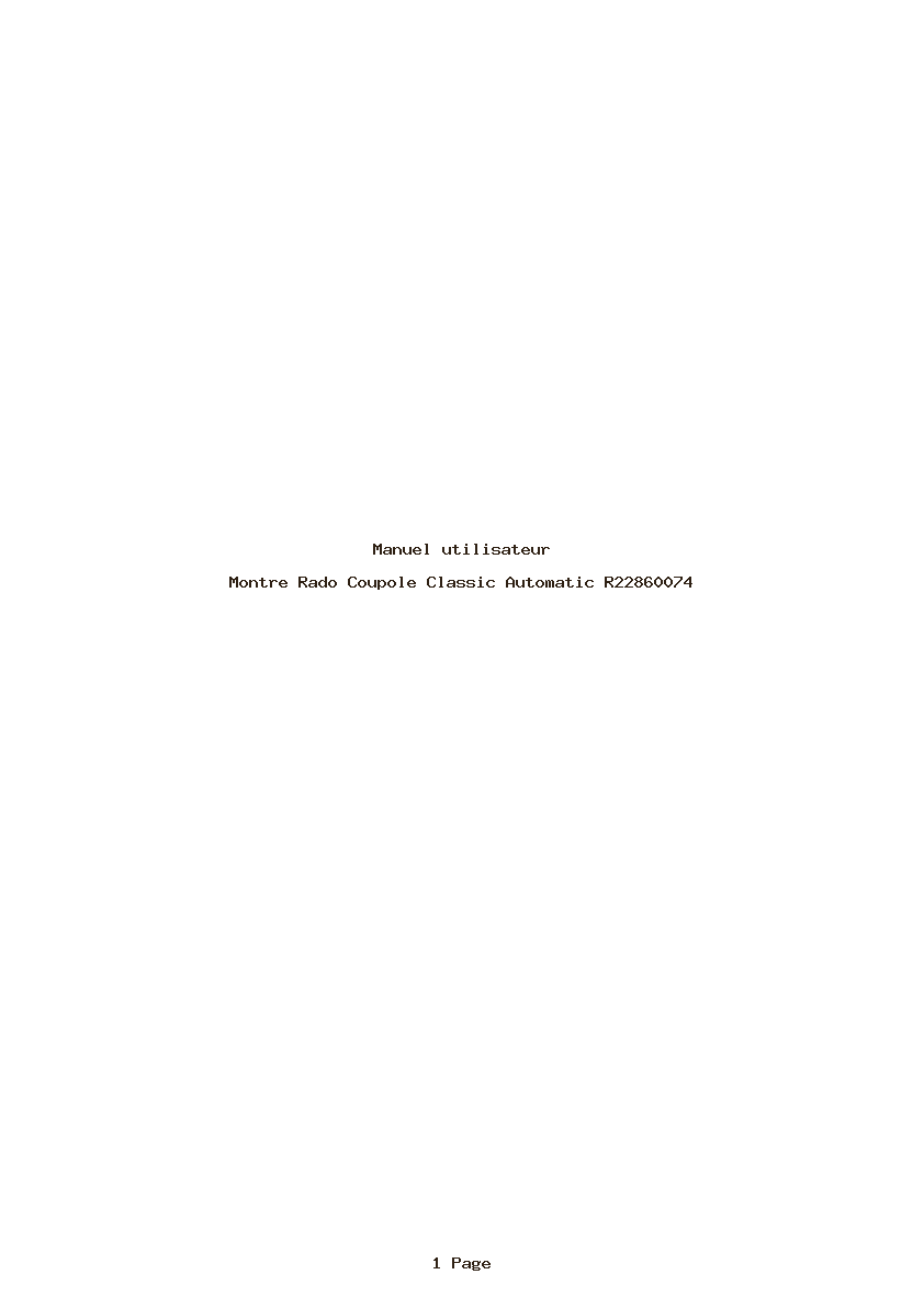 Page 1 de la notice Manuel utilisateur Rado Coupole Classic Automatic R22860074