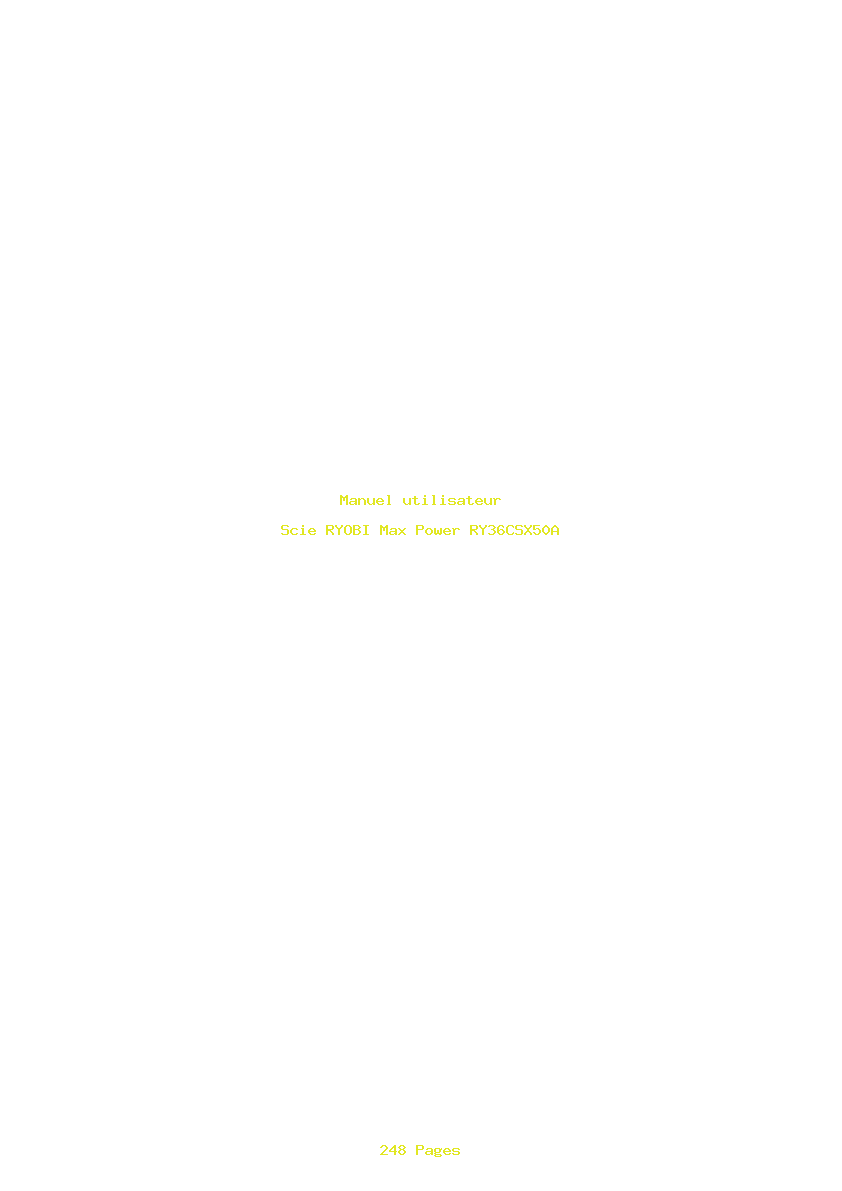 Page 1 de la notice Manuel utilisateur RYOBI Max Power RY36CSX50A