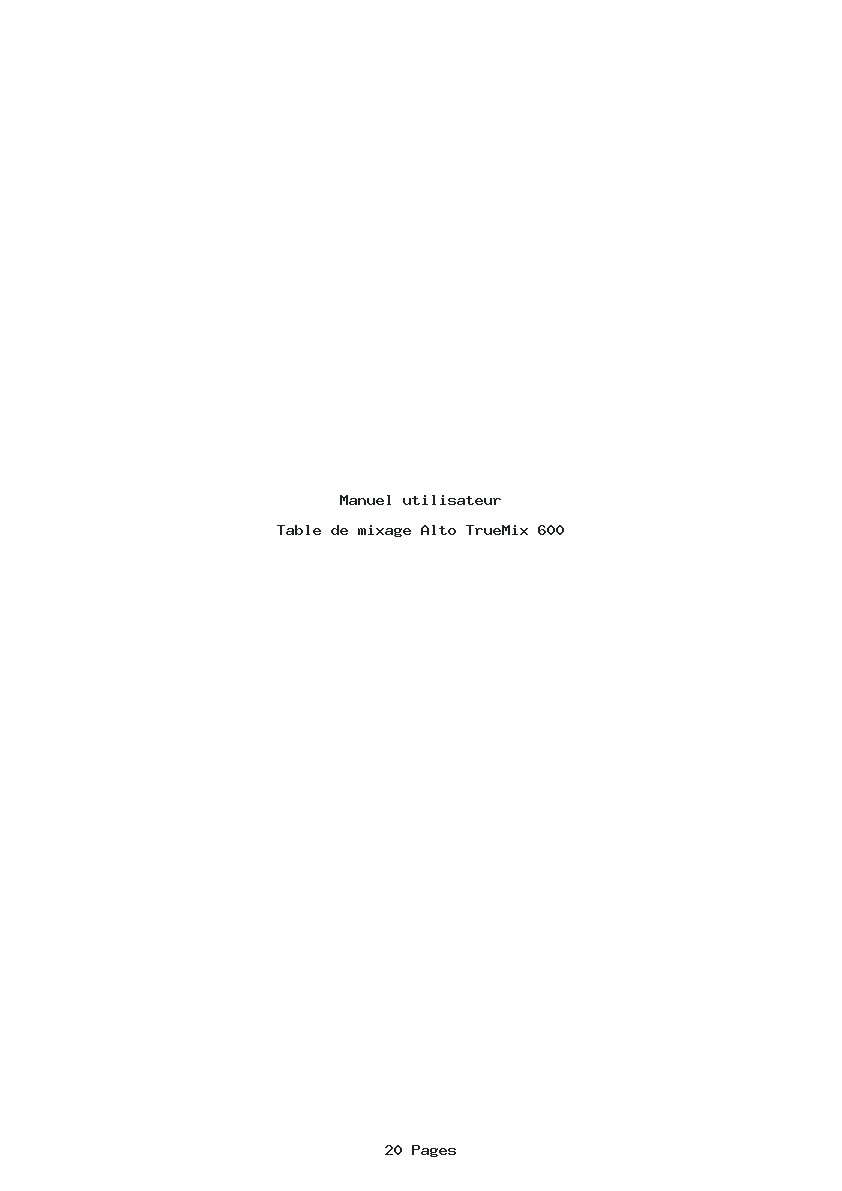 Page 1 de la notice Manuel utilisateur Alto TrueMix 600