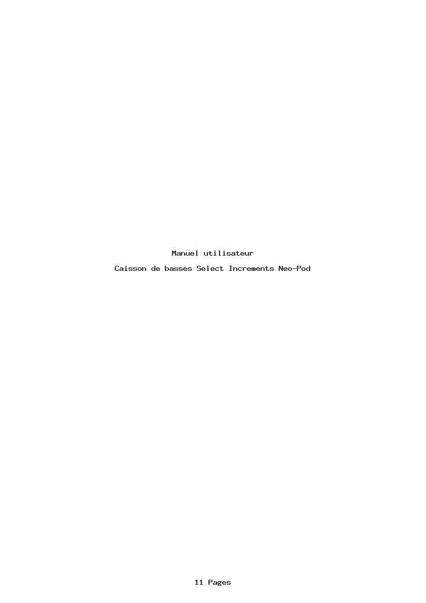 Page 1 de la notice Manuel utilisateur Select Increments Neo-Pod