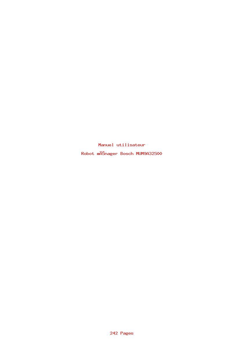 Page 1 de la notice Manuel utilisateur Bosch MUM9A32S00