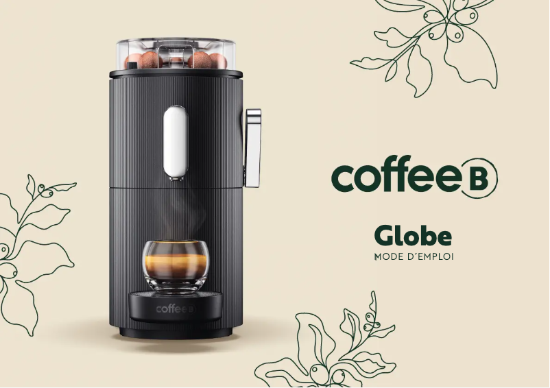 Page 1 de la notice Manuel utilisateur Café Royal CoffeeB Globe