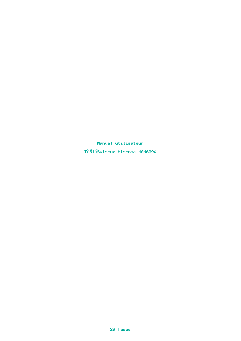 Page 1 de la notice Manuel utilisateur Hisense 49N6600
