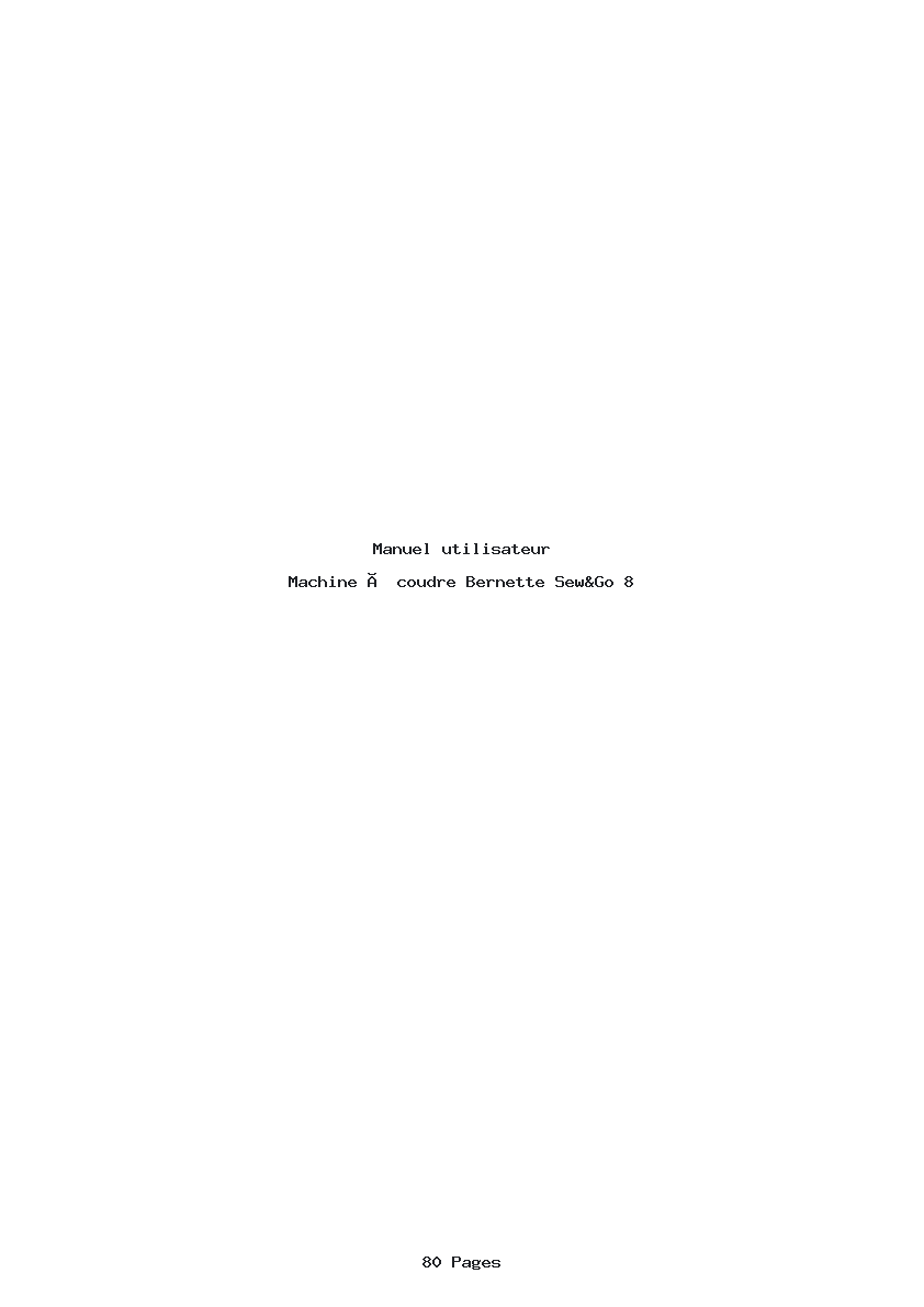 Page 1 de la notice Manuel utilisateur Bernette Sew&Go 8