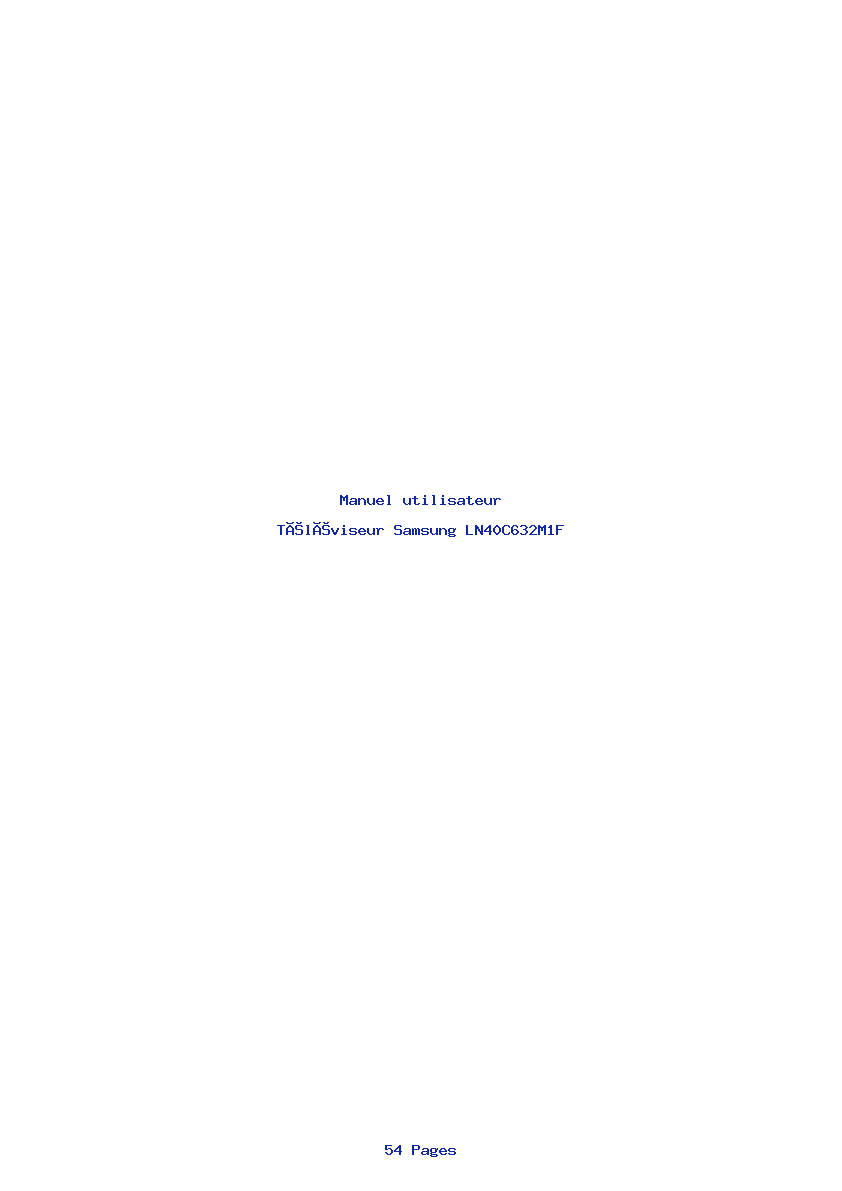 Page 1 de la notice Manuel utilisateur Samsung LN40C632M1F