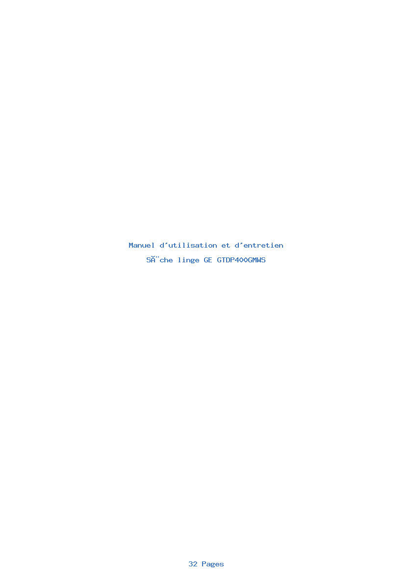Page 1 de la notice Manuel d'utilisation et d'entretien GE GTDP400GMWS