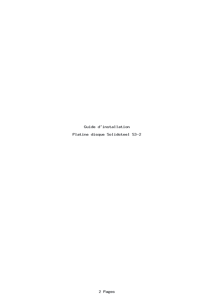 Page 1 de la notice Guide d'installation Solidsteel S3-2