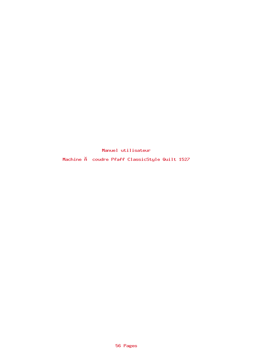 Page 1 de la notice Manuel utilisateur Pfaff ClassicStyle Quilt 1527
