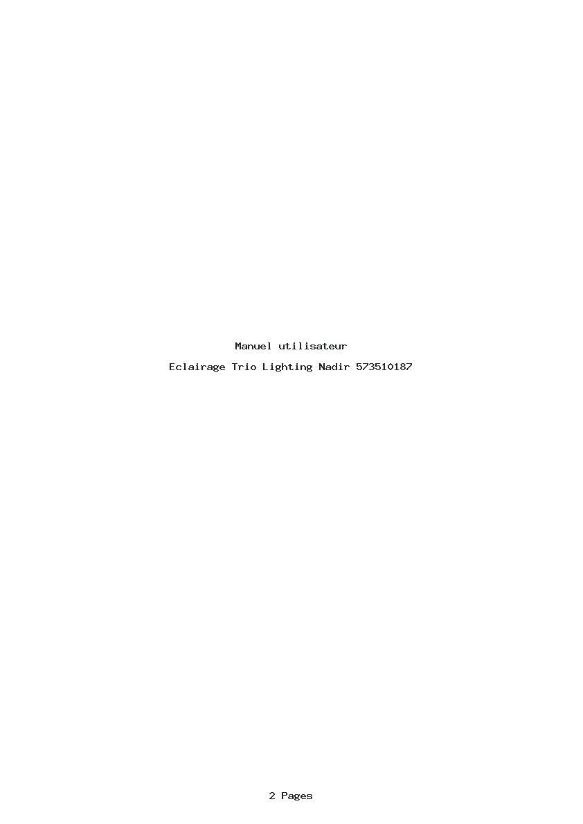 Page 1 de la notice Manuel utilisateur Trio Lighting Nadir 573510187