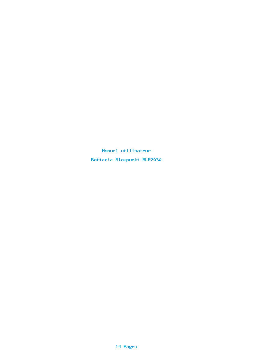 Page 1 de la notice Manuel utilisateur Blaupunkt BLP7030