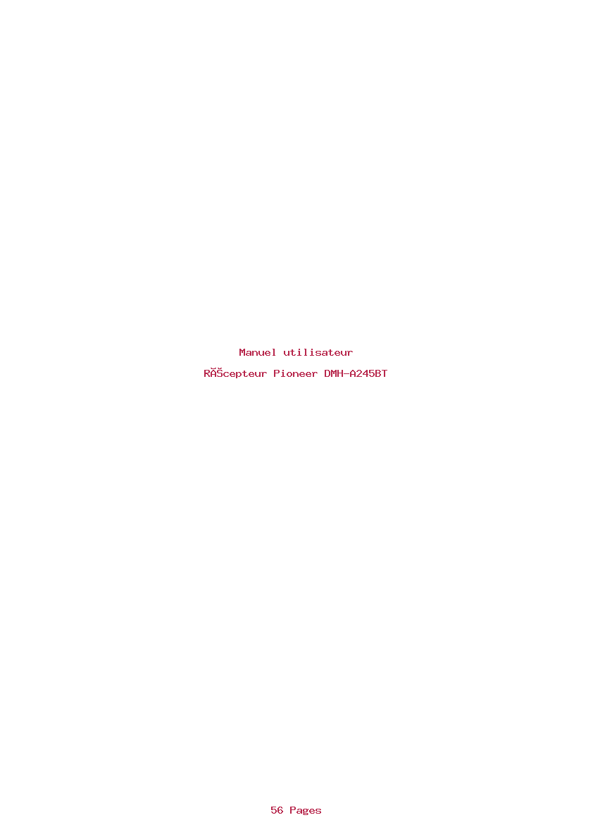 Page 1 de la notice Manuel utilisateur Pioneer DMH-A245BT