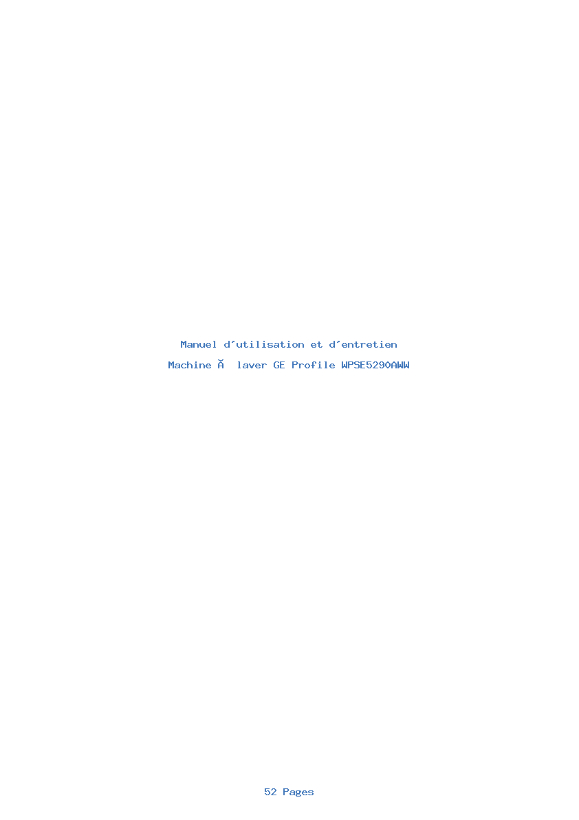 Page 1 de la notice Manuel d'utilisation et d'entretien GE Profile WPSE5290AWW