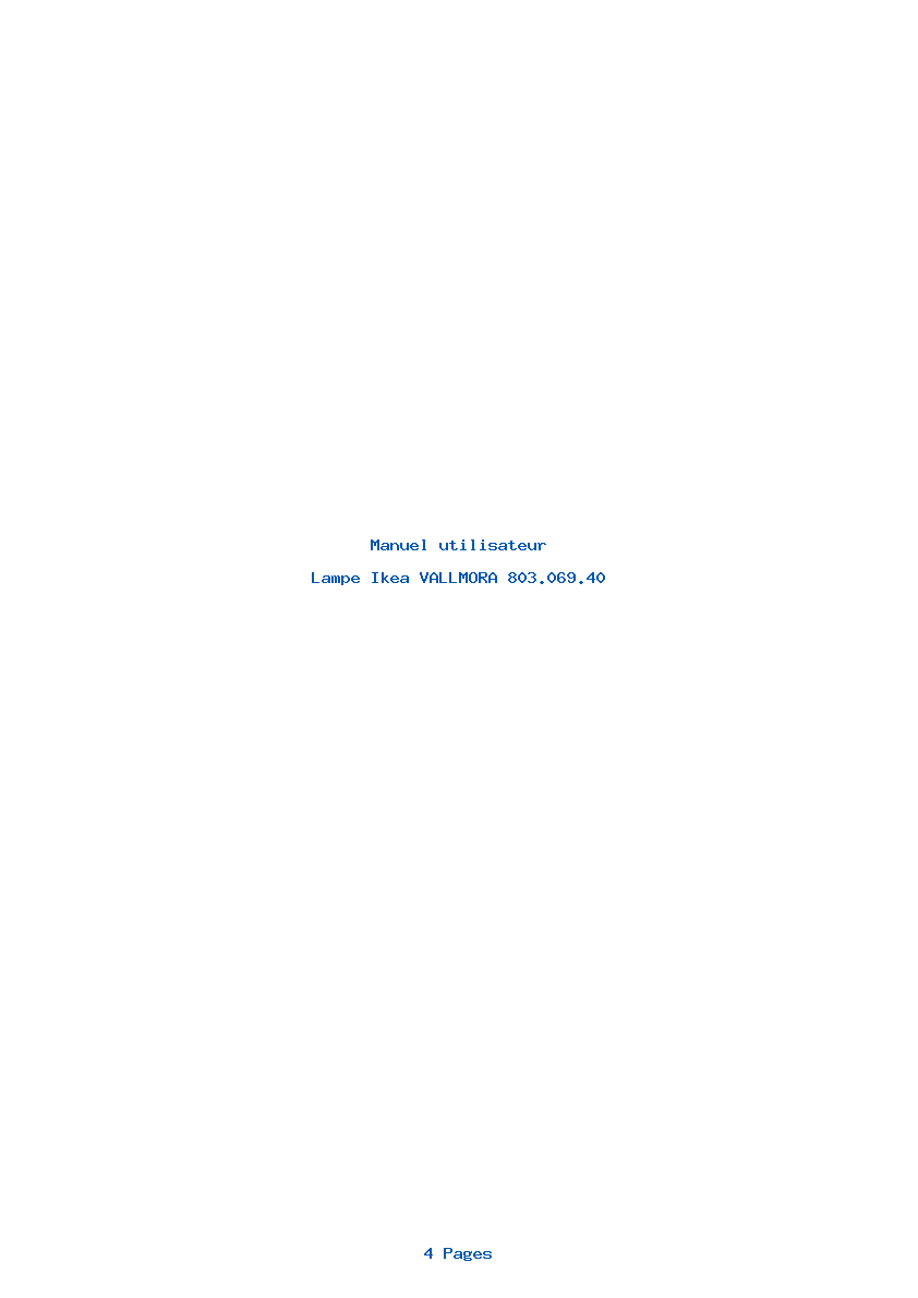 Page 1 de la notice Manuel utilisateur Ikea VALLMORA 803.069.40