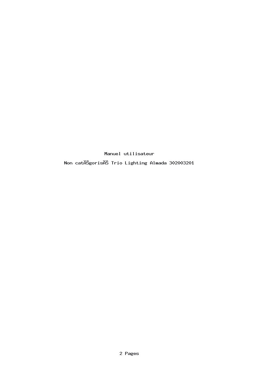 Page 1 de la notice Manuel utilisateur Trio Lighting Almada 302003201