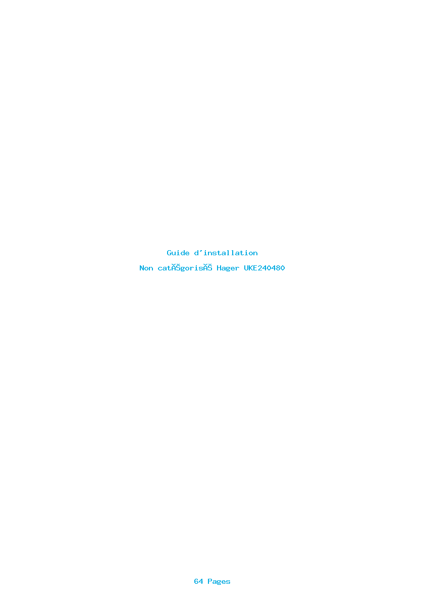 Page 1 de la notice Guide d'installation Hager UKE240480