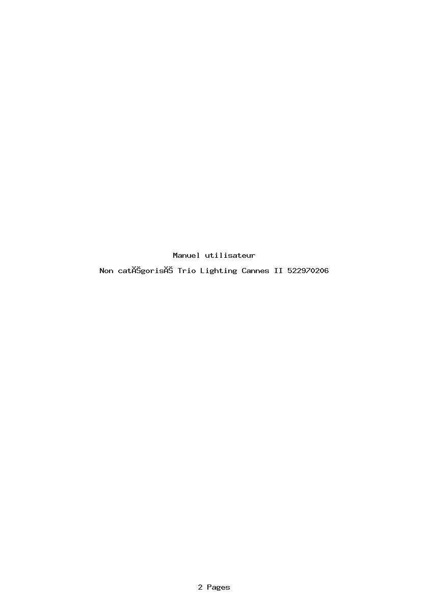 Page 1 de la notice Manuel utilisateur Trio Lighting Cannes II 522970206