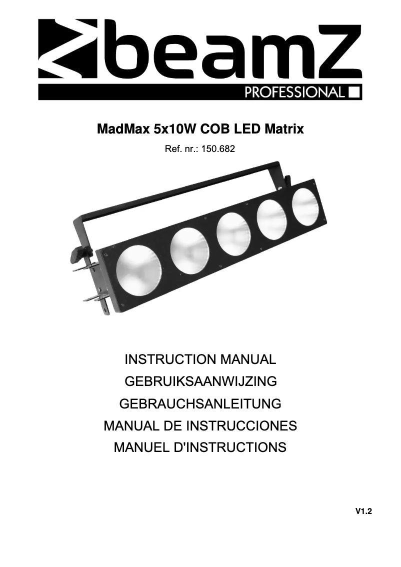 Page 1 de la notice Manuel utilisateur BeamZ MadMax Matrice 150.682