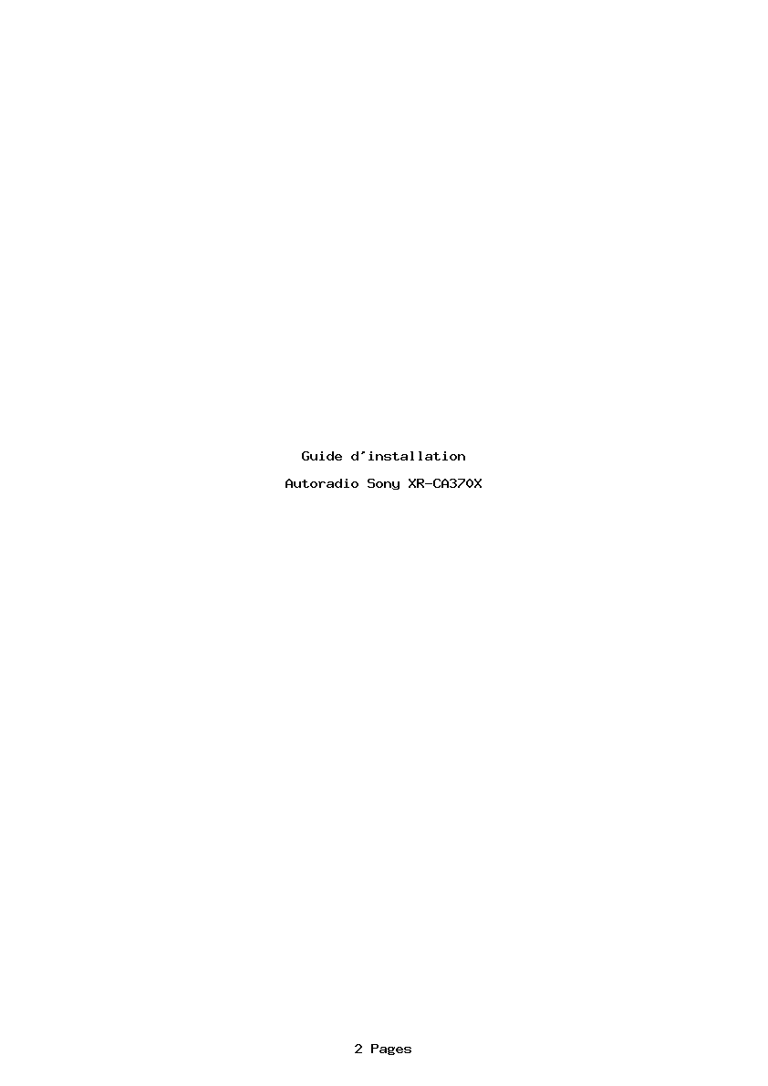 Page 1 de la notice Guide d'installation Sony XR-CA370X