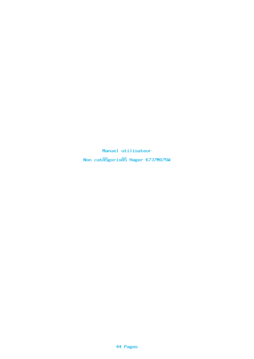 Page 1 de la notice Manuel utilisateur Hager K7J7M075W