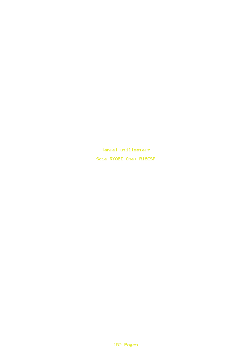Page 1 de la notice Manuel utilisateur RYOBI One+ R18CSP