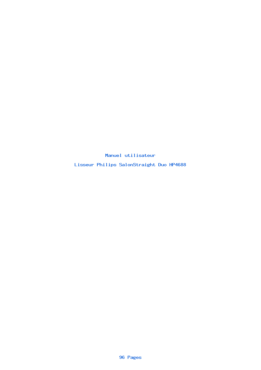 Page 1 de la notice Manuel utilisateur Philips SalonStraight Duo HP4688