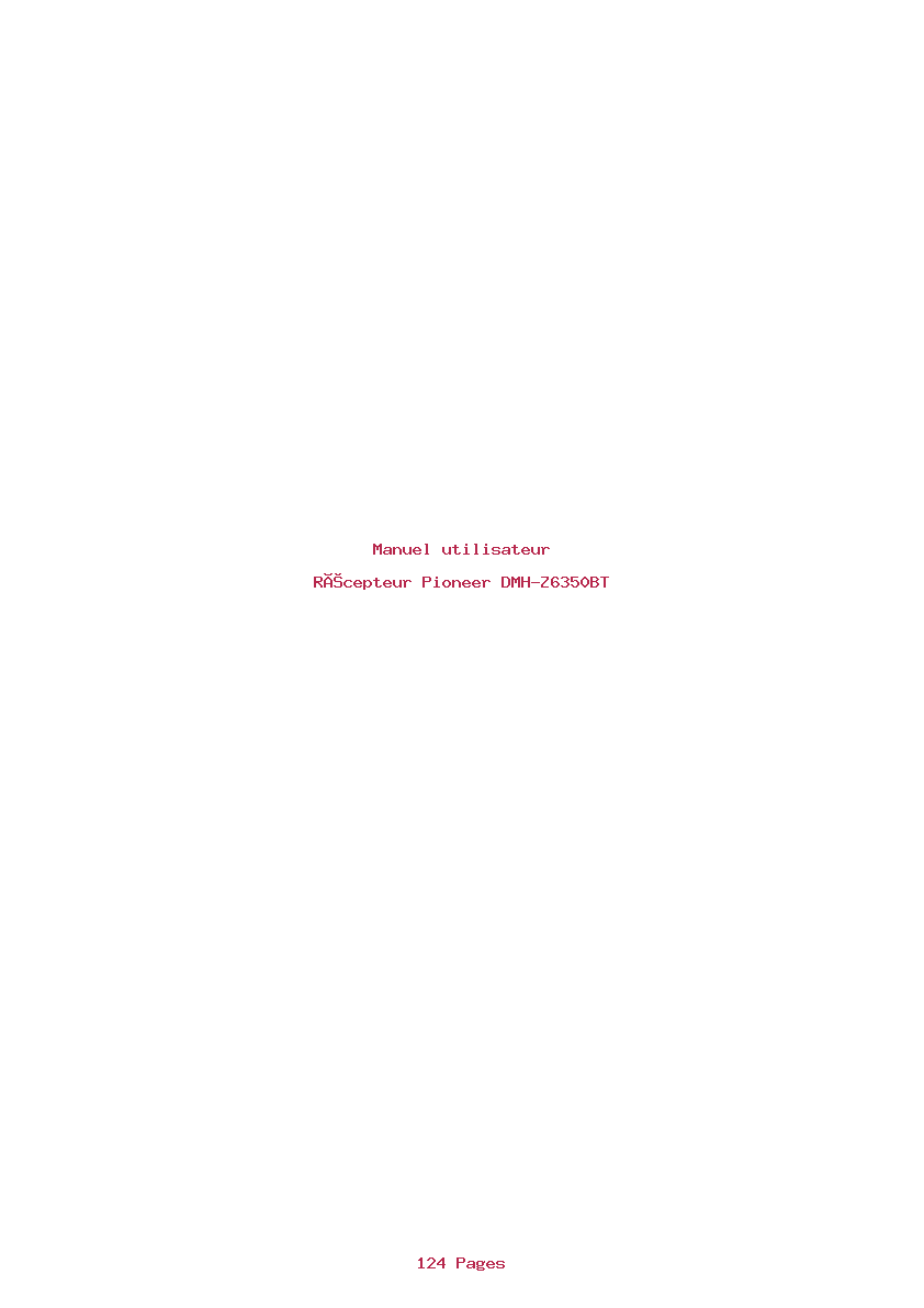 Page 1 de la notice Manuel utilisateur Pioneer DMH-Z6350BT