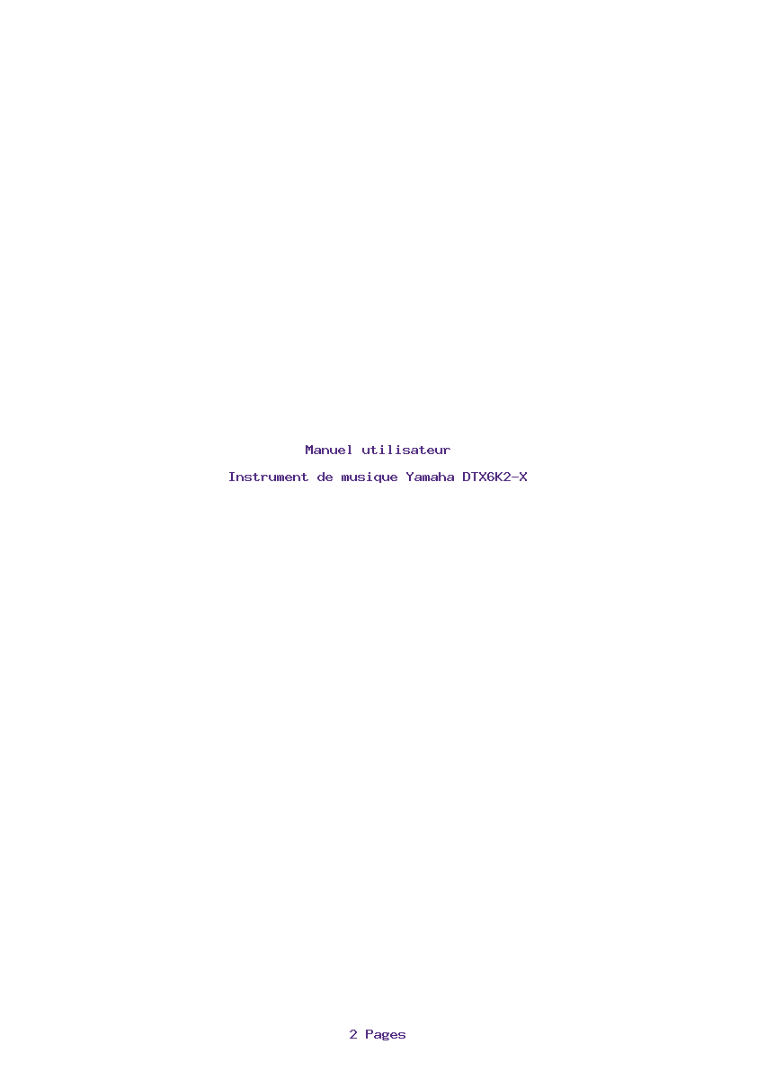 Page 1 de la notice Manuel utilisateur Yamaha DTX6K2-X