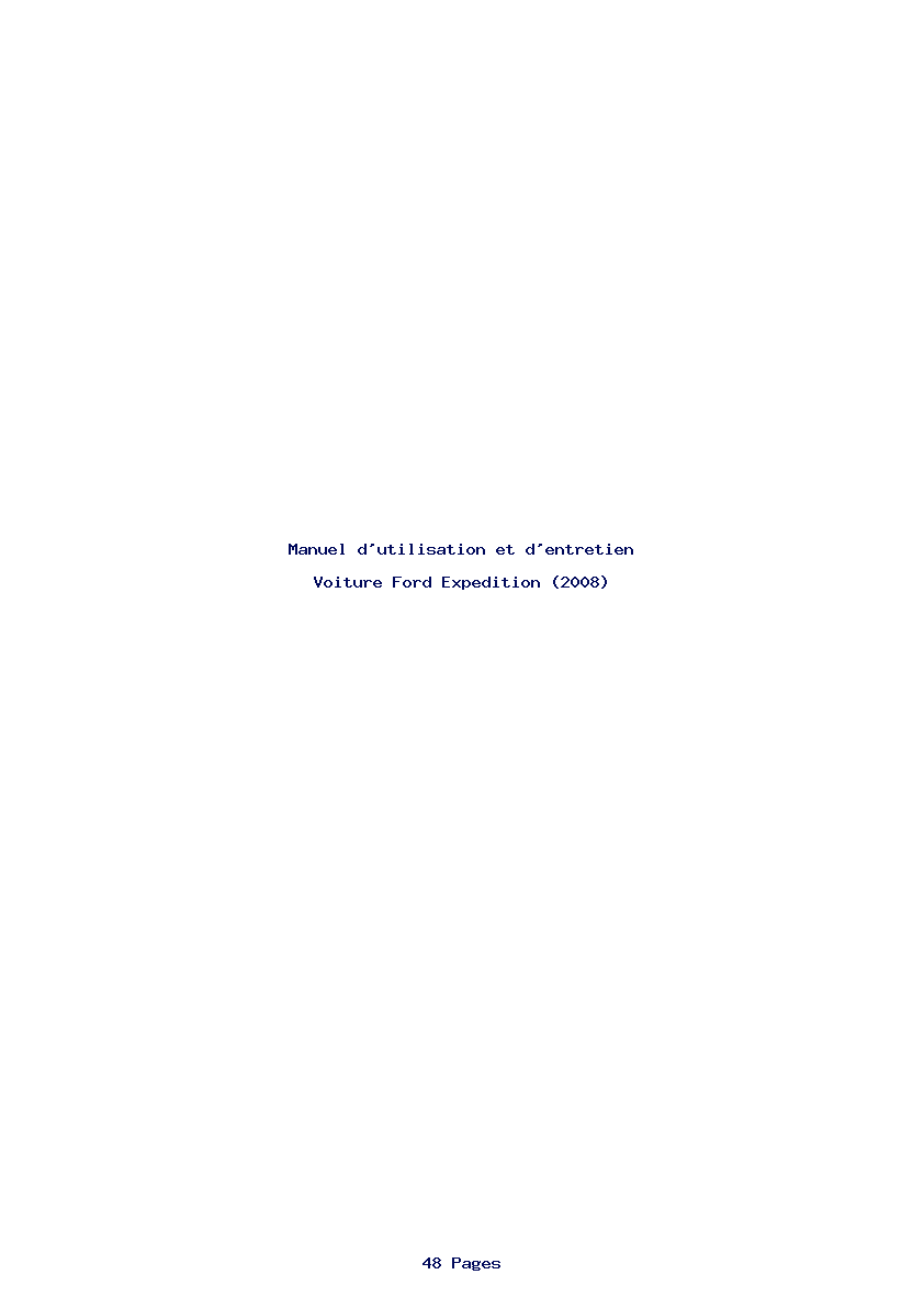 Page 1 de la notice Manuel d'utilisation et d'entretien Ford Expedition (2008)