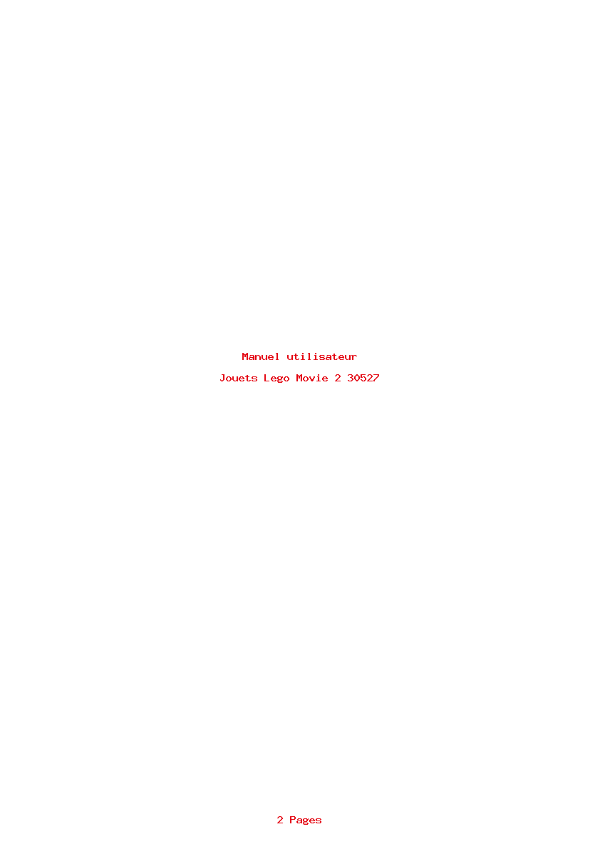 Page 1 de la notice Manuel utilisateur Lego Movie 2 30527