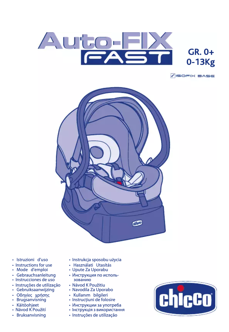 Page 1 de la notice Manuel utilisateur Chicco Auto-Fix Fast