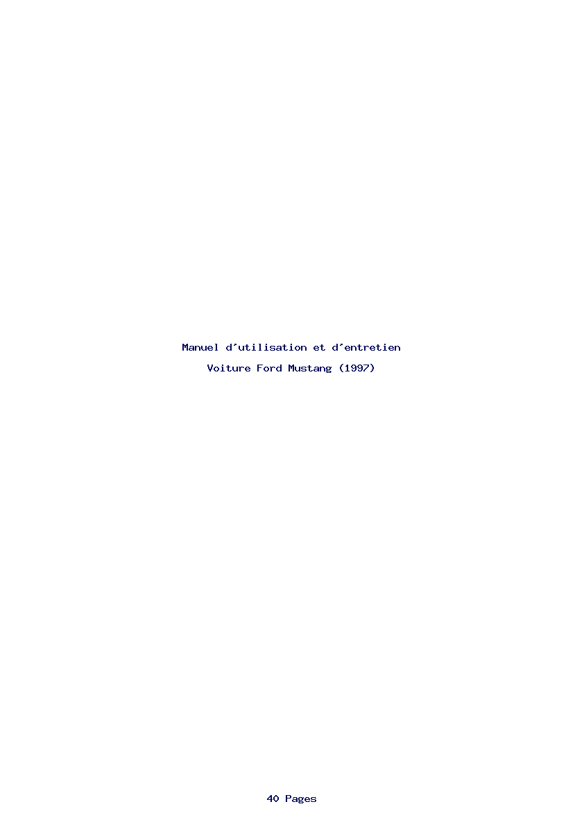 Page 1 de la notice Manuel d'utilisation et d'entretien Ford Mustang (1997)