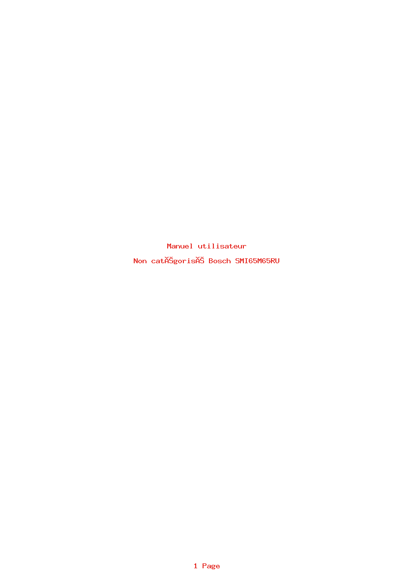 Page 1 de la notice Manuel utilisateur Bosch SMI65M65RU