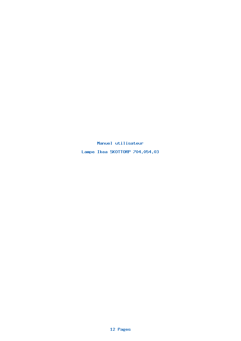 Page 1 de la notice Manuel utilisateur Ikea SKOTTORP 704.054.03